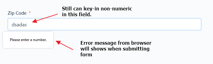 Some browser like firefox will not stop user to input non-numeric value on number type field before submit
